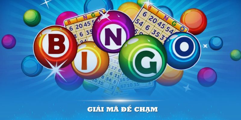 Đề Chạm Là Gì? Cách Chọn Số Khả Quan Theo Kinh Nghiệm Cao Thủ 5 Giải mã đề chạm cho những ai chưa biết